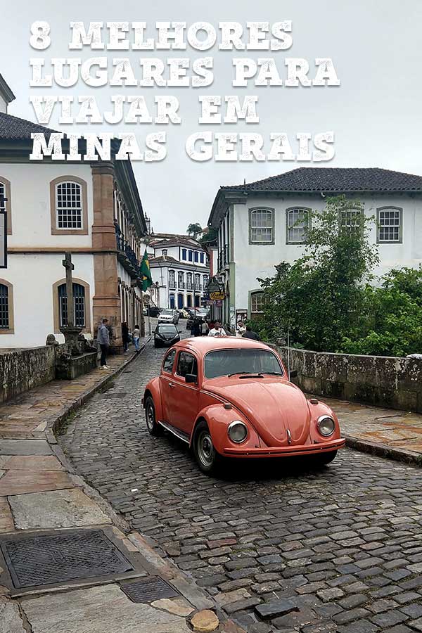 8 melhores lugares para viajar em Minas Gerais pinterest2