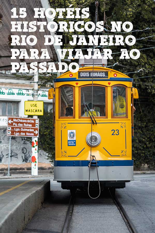 15 hoteis historicos no Rio de Janeiro pinterest