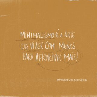 Minimalismo é a arte de viver com menos para aproveitar mais! 🧡#minimalismo #minimalismobrasil #minimalismonapratica #essencialismo #viajantes #melhoresmomentosdavida