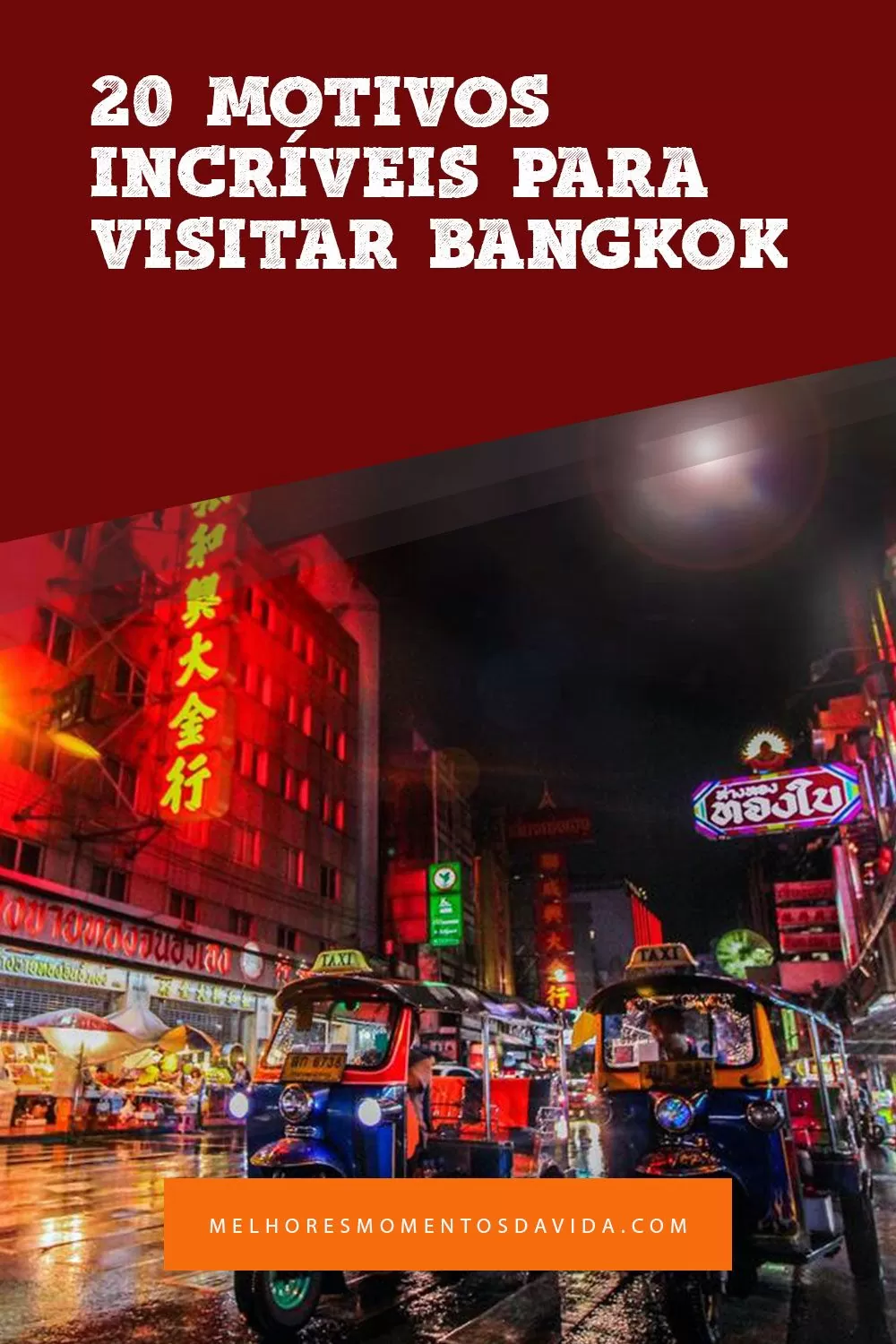 Capital da Tailandia 20 Motivos Incriveis para Visitar Bangkok