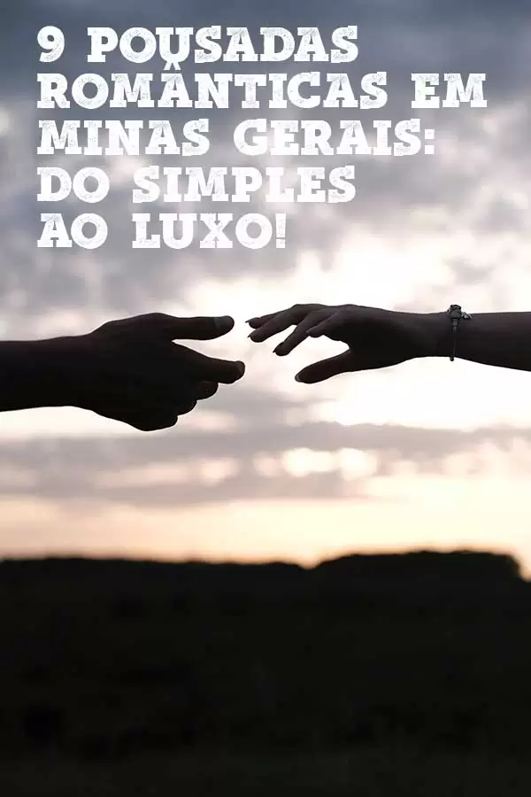 9 pousadas romanticas em Minas Gerais pinterest2